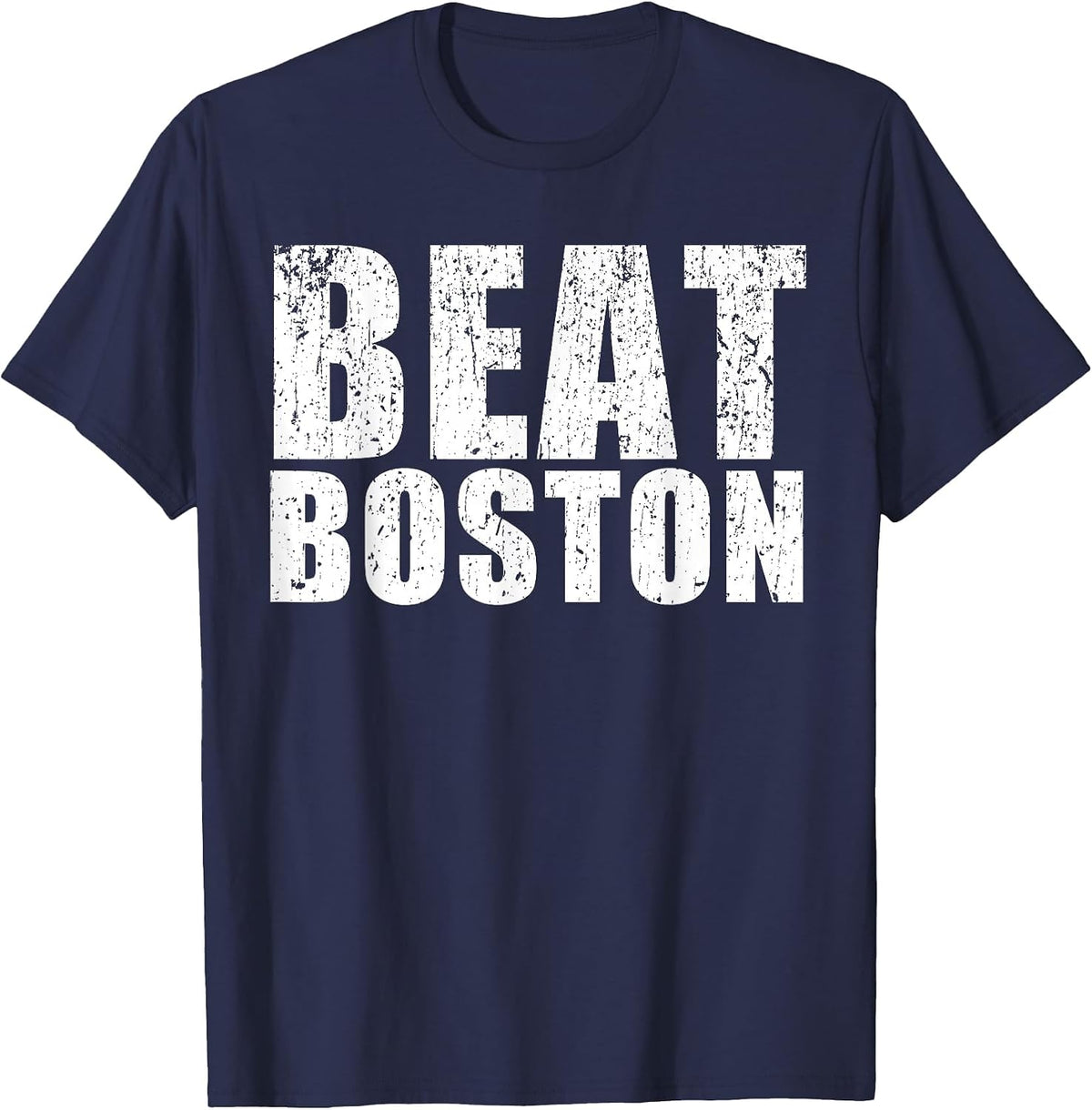 Beat Boston Rivalry T-Shirt - Basketball, Baseball, Hockey T-Shirt - Navy Blue