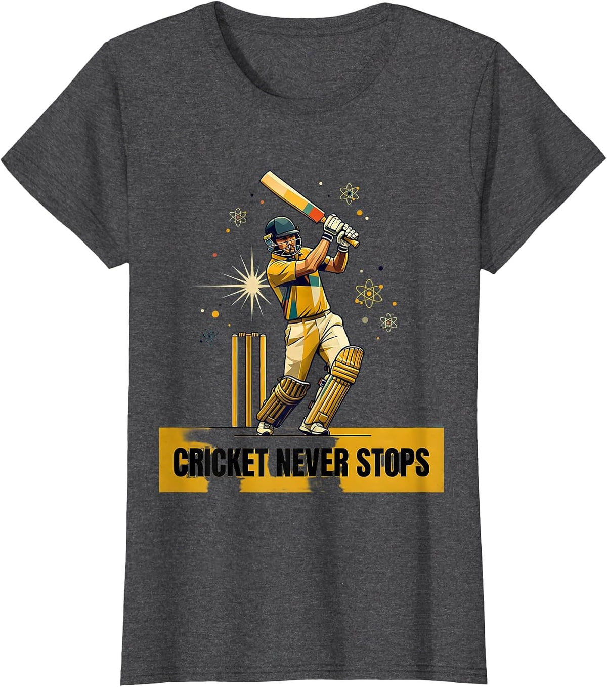 Women's Cricket Never Stops Sports Fan Design T-Shirt - Dark Heather Grey