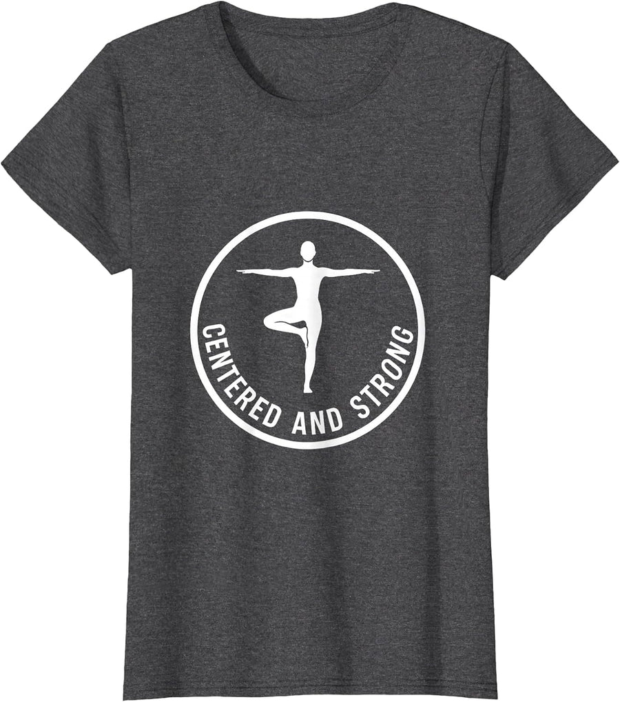 Women's Centered and Strong Pilates Graphic Design T-Shirt - Dark Heather Grey