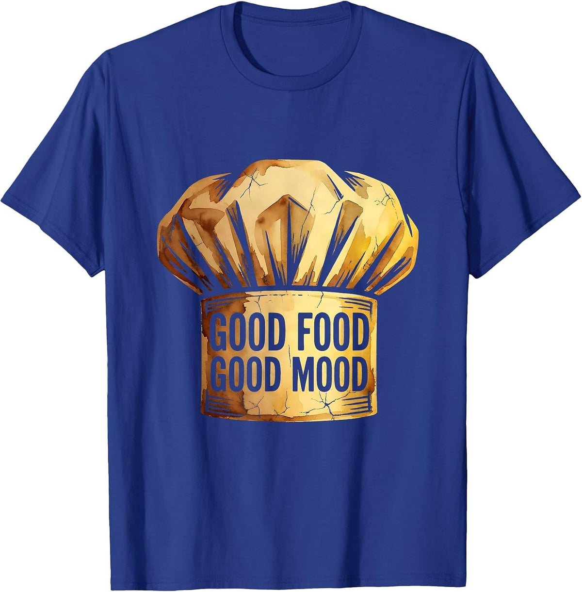 Good Food Good Mood Chef Culinary Design T-Shirt - Royal Blue