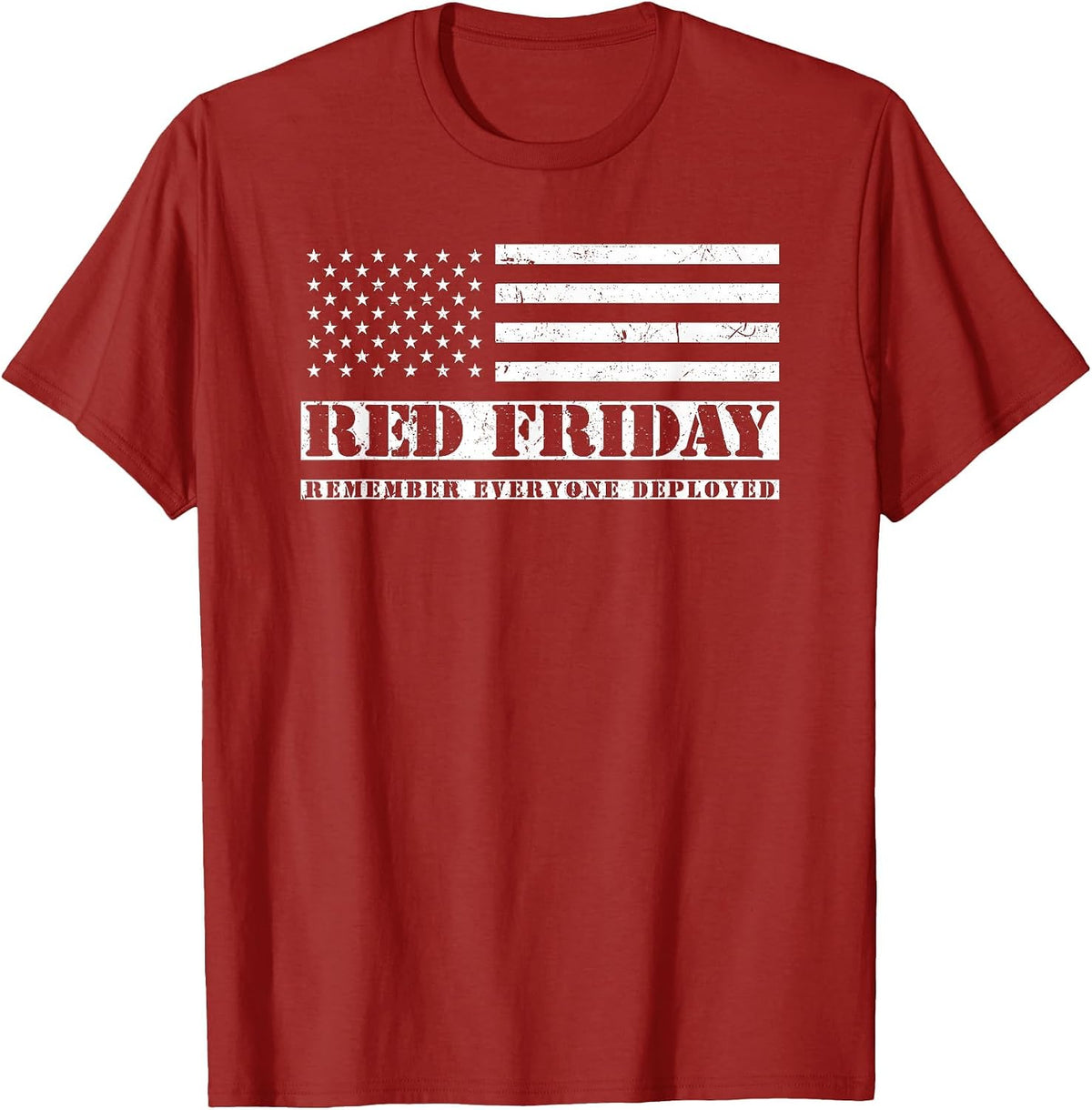 RED Friday Remember Everyone Deployed RED T-Shirt - Cranberry Red