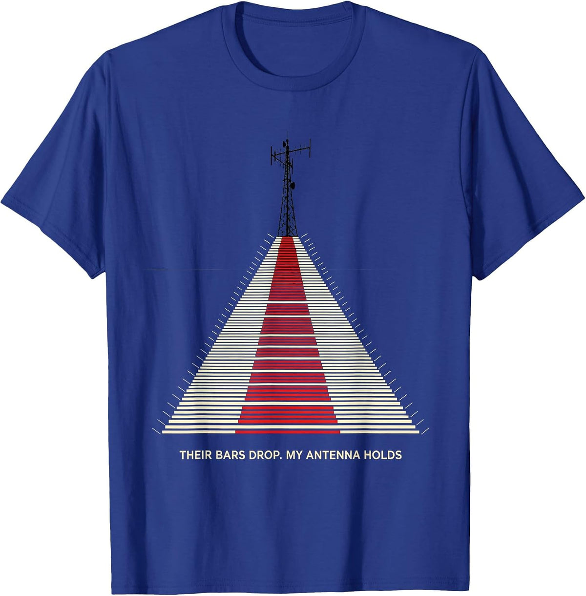 Men's Their Bars Drop My Antenna Holds Funny Ham Radio Operator T-Shirt - Royal Blue
