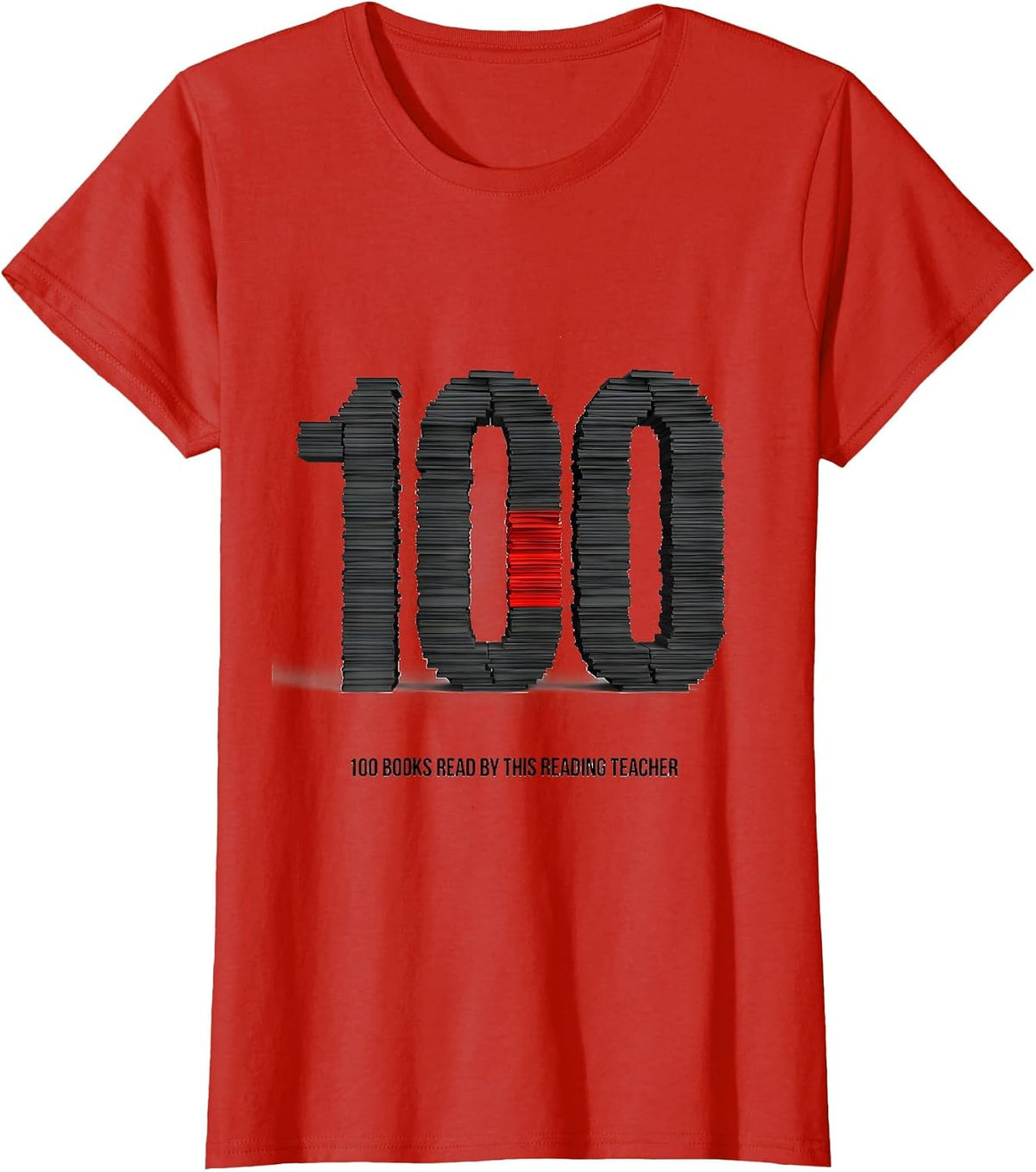 Women's 100 Books Read By This Reading Teacher 100th Day of School T-Shirt - Red