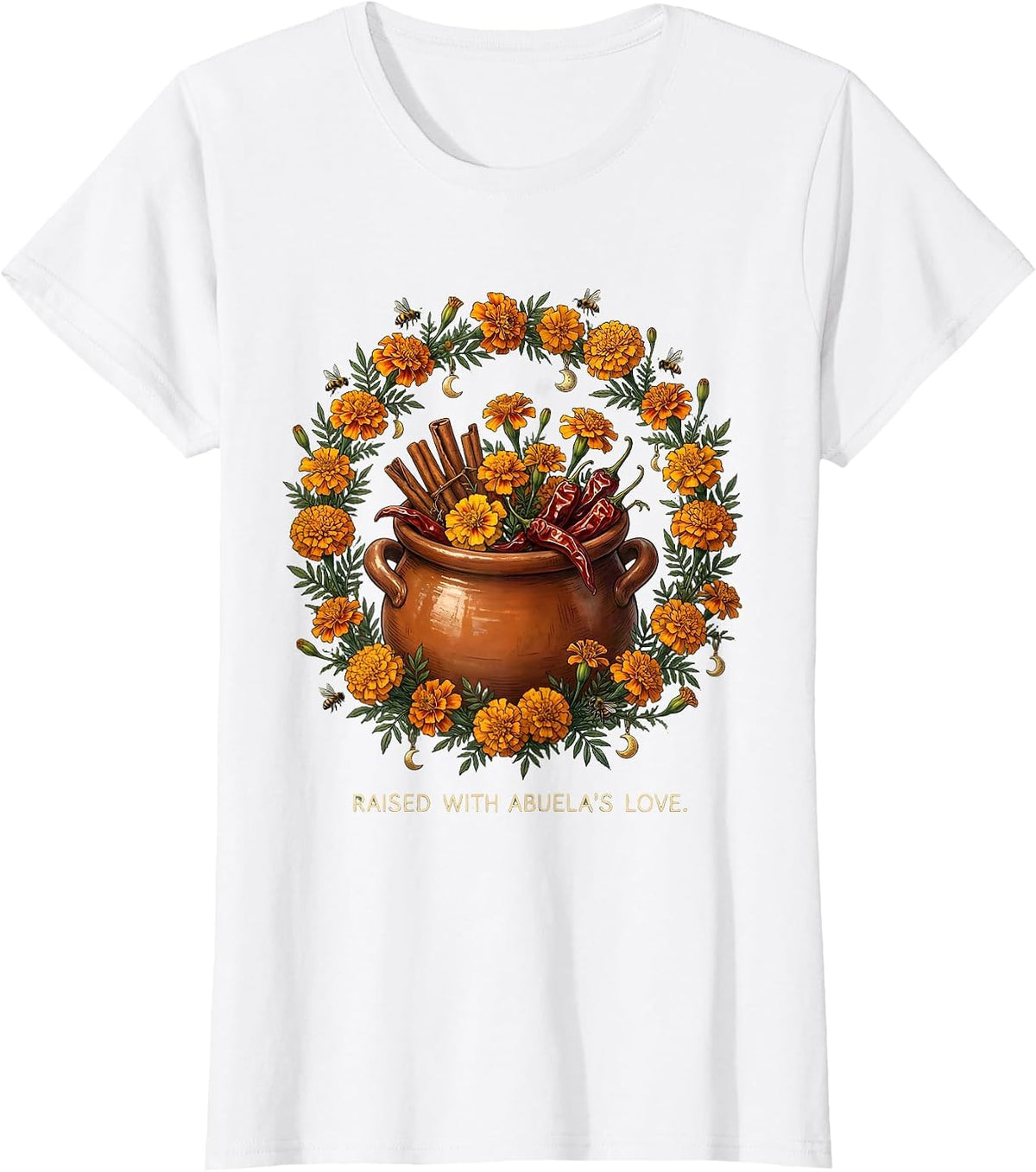 Women's Raised With Abuela's Love Hispanic Heritage Design T-Shirt - White