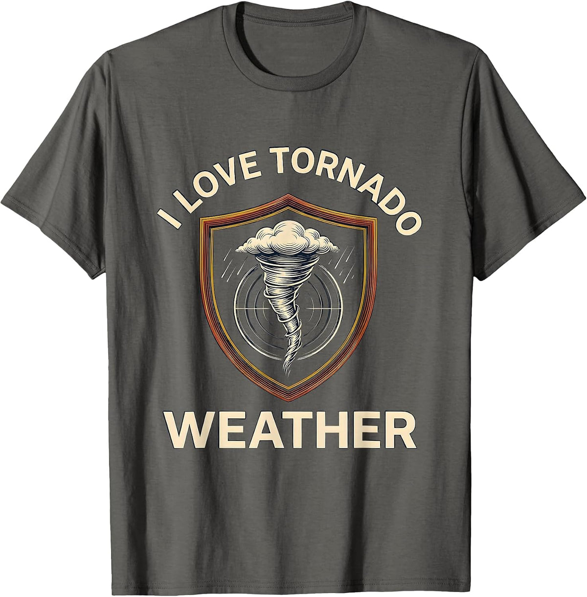 Men's I Love Tornado Weather Funny Storm Chaser Meteorology T-Shirt - Asphalt Grey