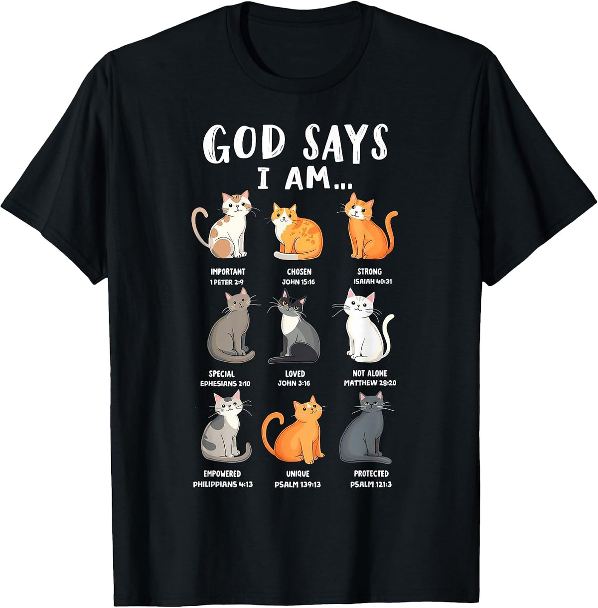 God Says I'm Christian Funny Cats Bible Verse Kitty Lover T-Shirt - Black