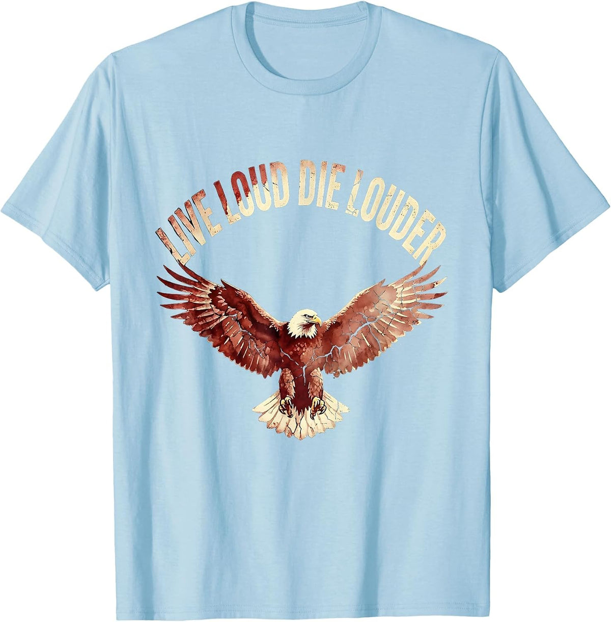 Live Loud Die Louder Punk Band Graphic Design T-Shirt - Baby Blue