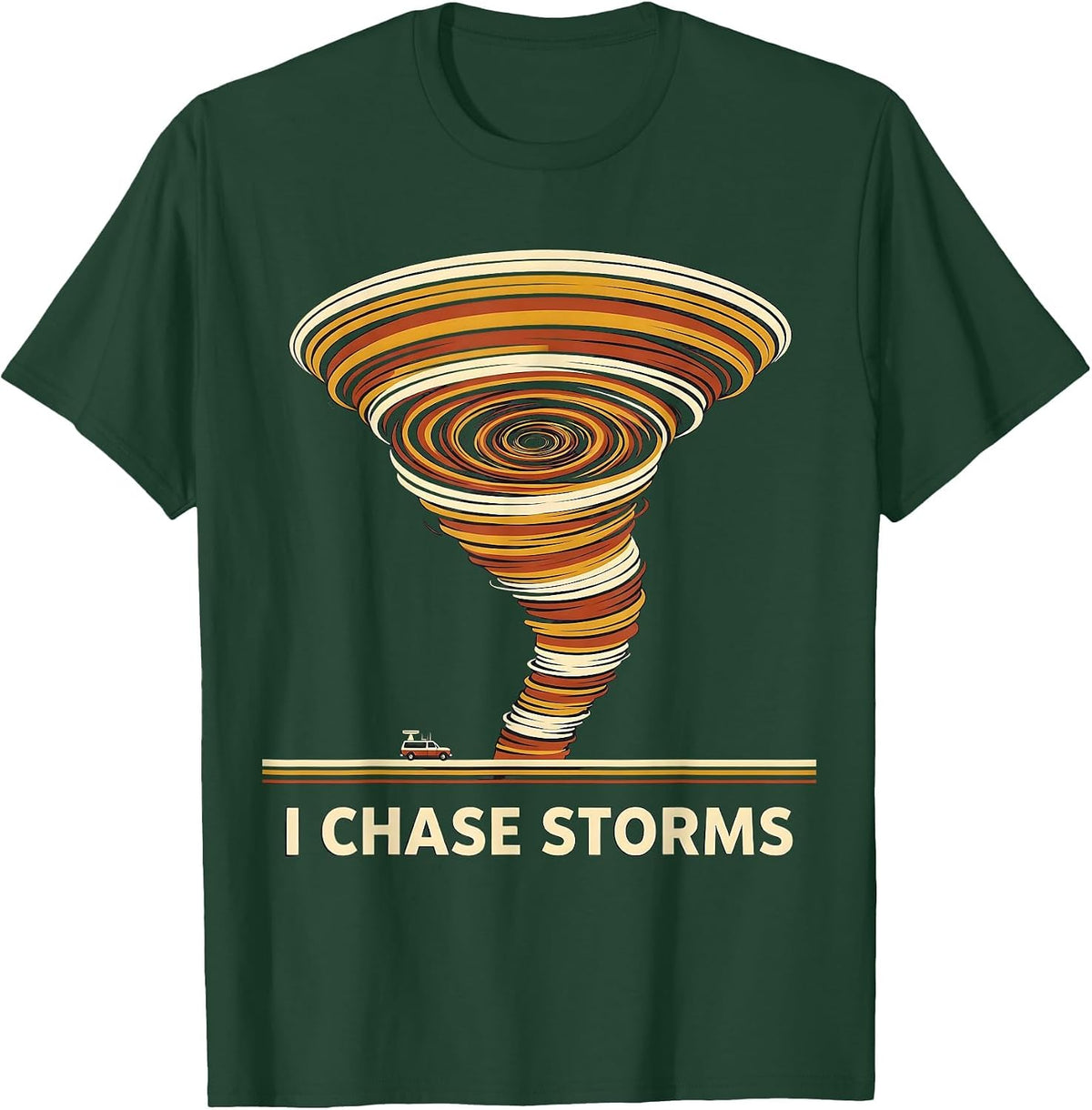Men's I Chase Storms Bold Retro Tornado Storm Chaser Meteorology T-Shirt - Dark Green