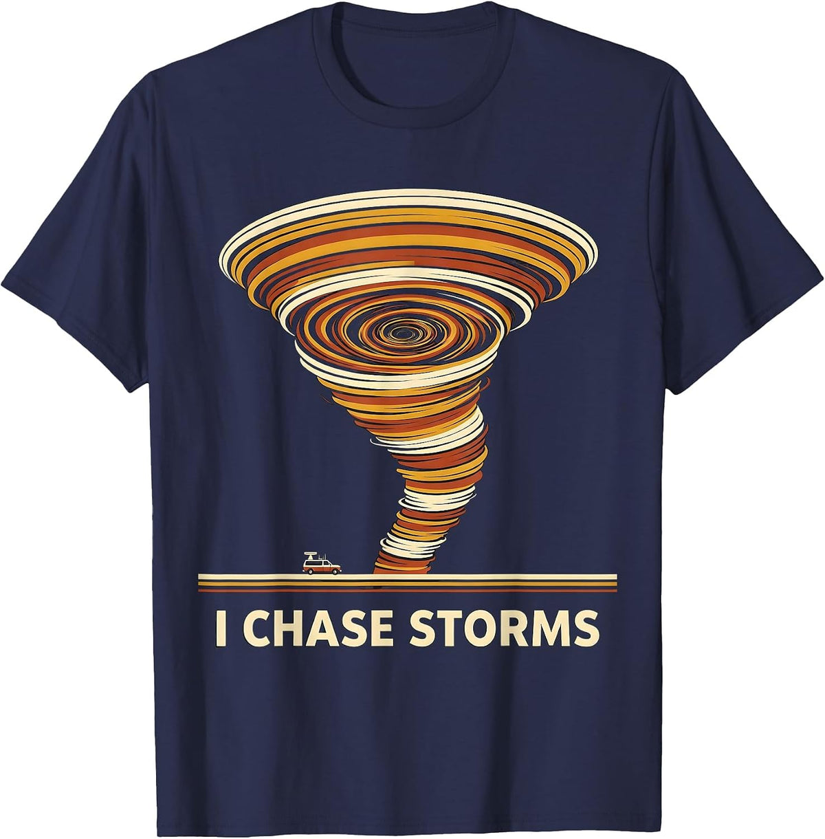 Men's I Chase Storms Bold Retro Tornado Storm Chaser Meteorology T-Shirt - Navy Blue