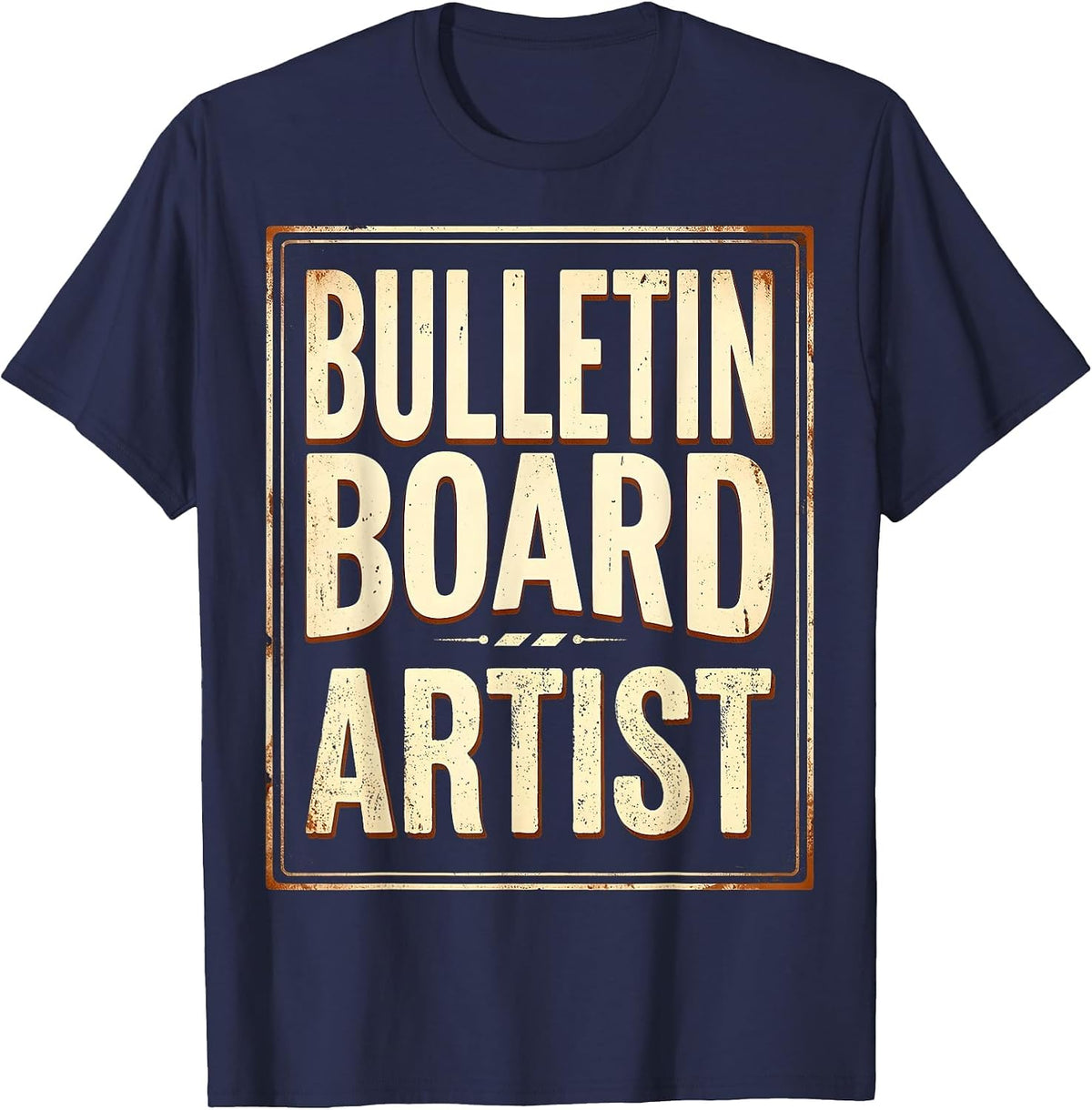 Bulletin Board Artist 4th Grade Teacher Design T-Shirt - Navy Blue