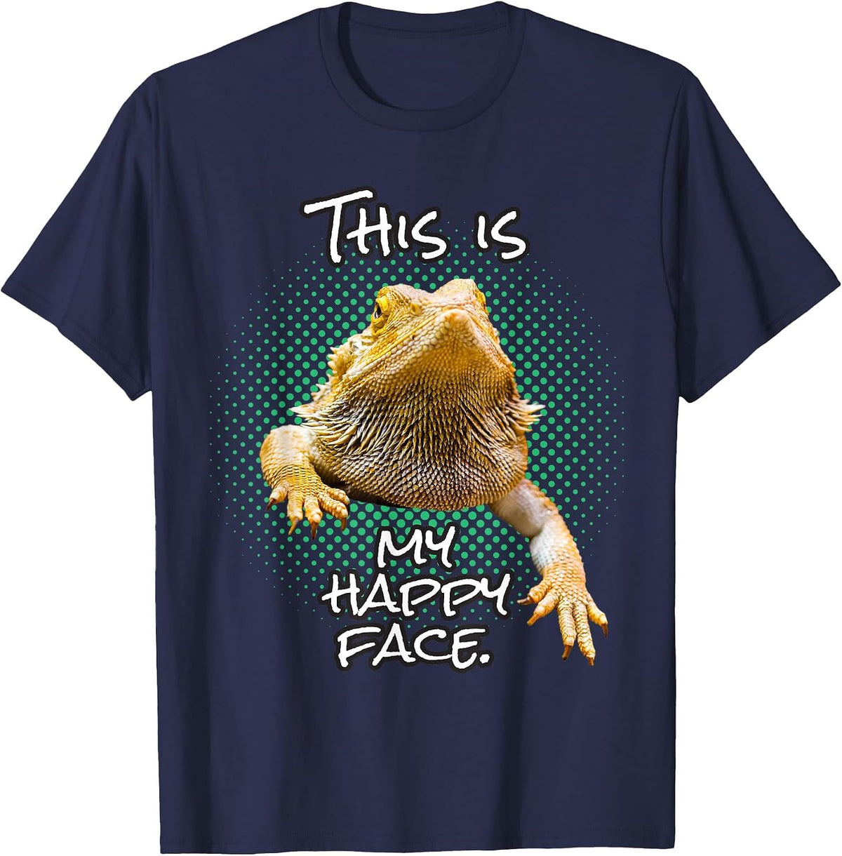 This is My Happy Face Bearded Dragon Funny Reptile T-Shirt - Navy Blue