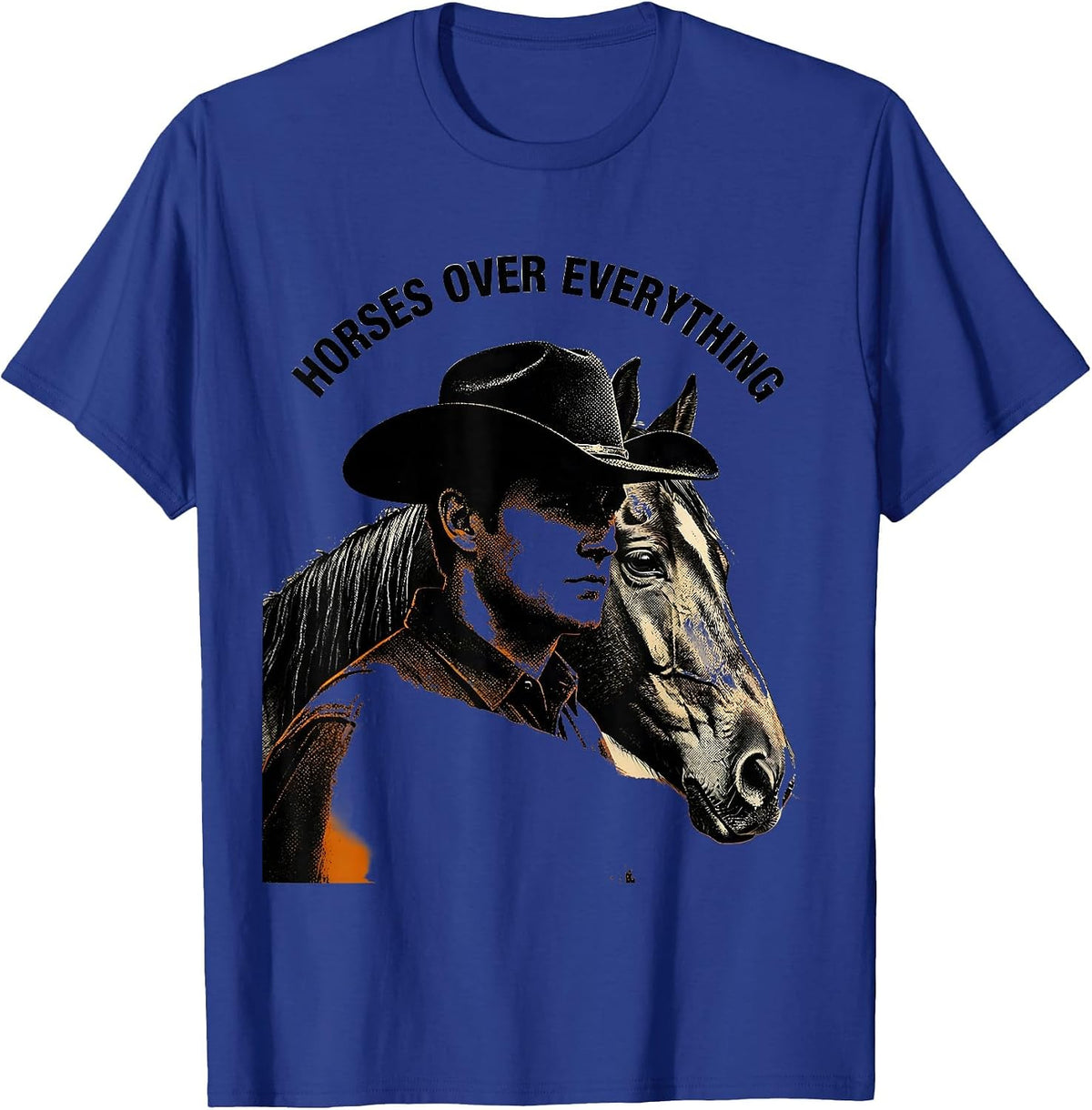 Horses Over Everything Cowboy Design T-Shirt - Royal Blue