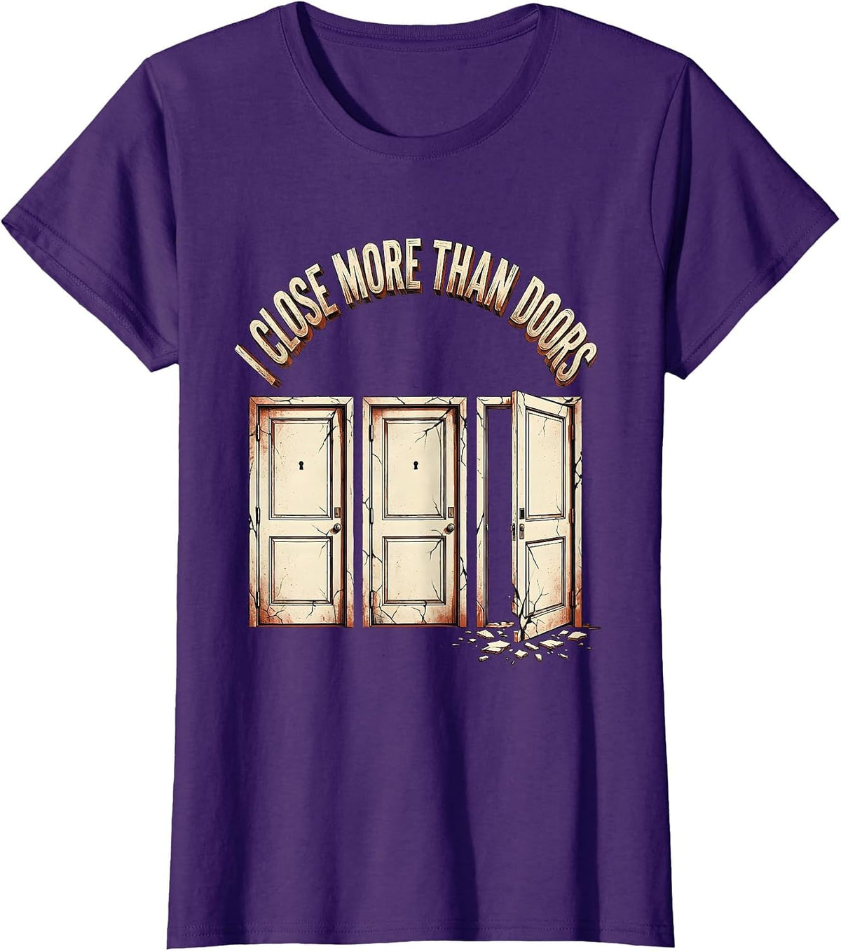 Women's I Close More Than Doors Funny Realtor Real Estate Agent Gift T-Shirt - Purple