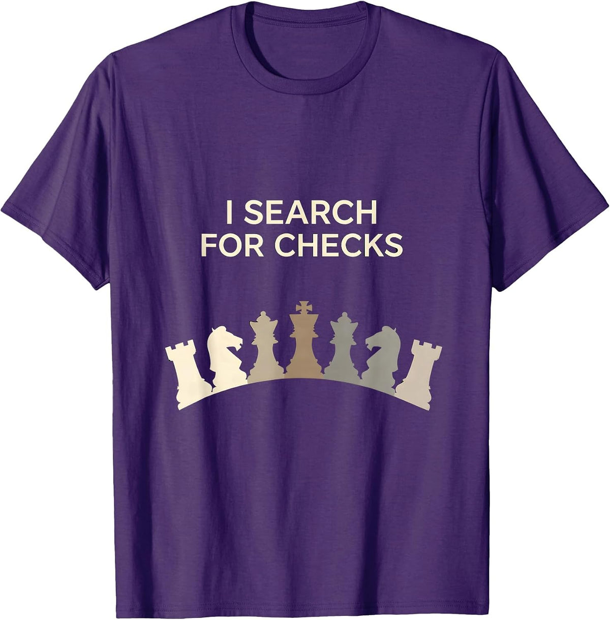 I Search For Checks Funny Chess Player Chess Club Humor T-Shirt - Purple