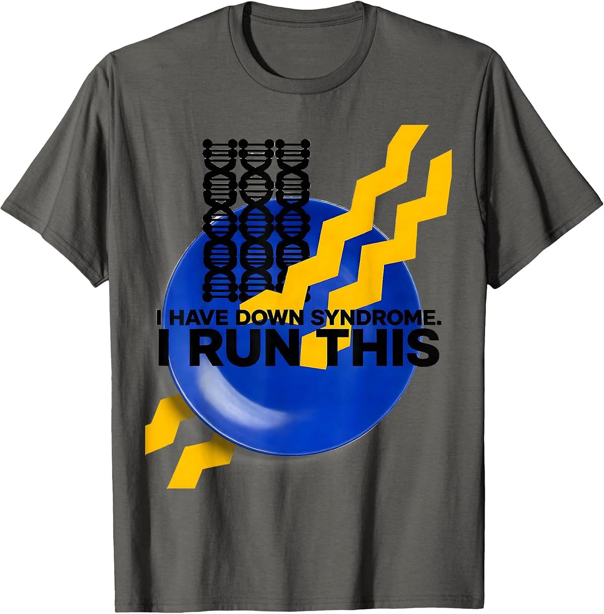 I Have Down Syndrome I Run This Bauhaus Modernist Awareness T-Shirt - Asphalt Grey