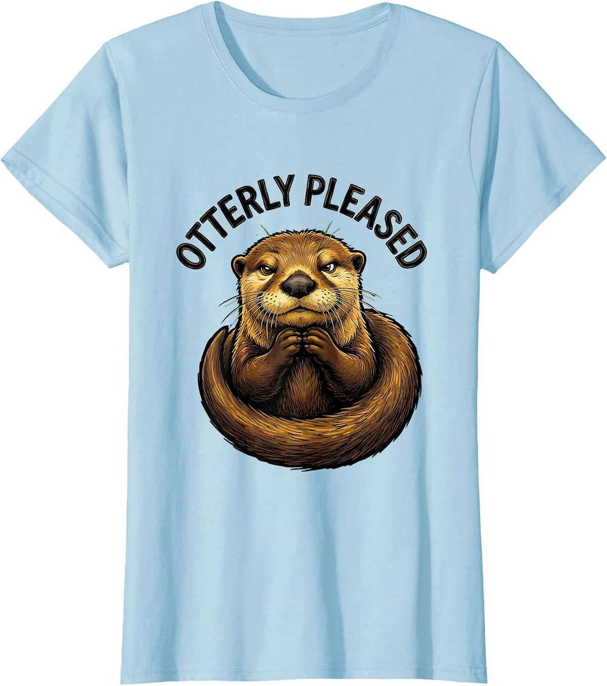 Women's Otterly Pleased Funny Otter Lover Gift For Kids Teens T-Shirt - Baby Blue