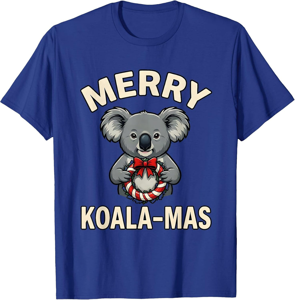 Merry Koala-mas Funny Koala Lover Christmas Pun Humor T-Shirt - Royal Blue