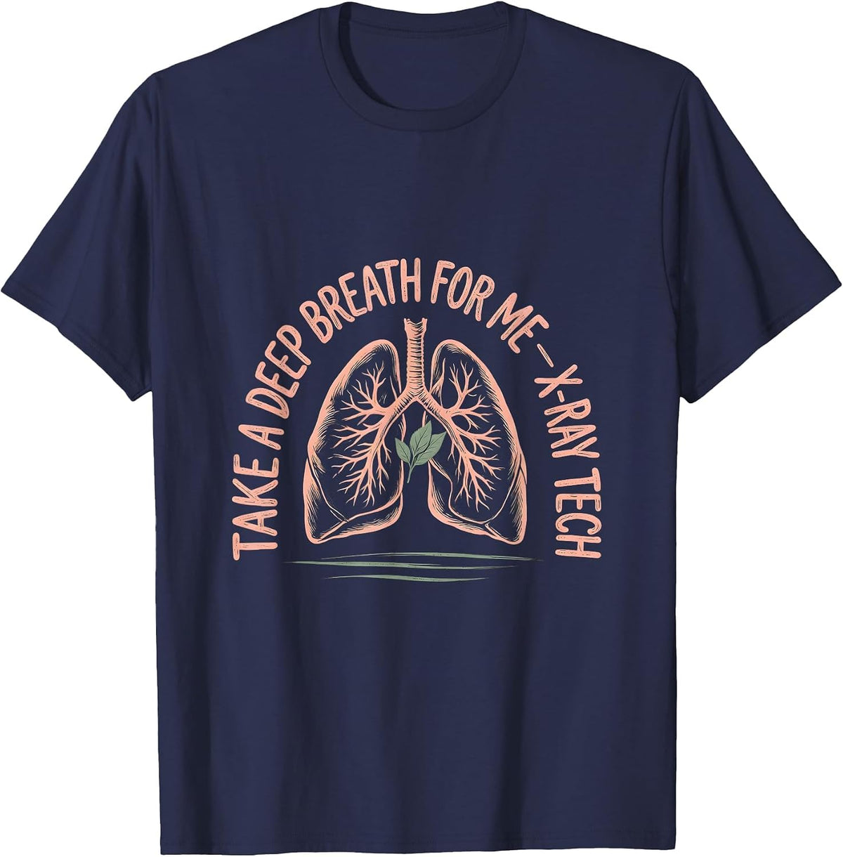 Men's Take A Deep Breath For Me — X-Ray Tech Boho Rad Tech Gift T-Shirt - Navy Blue