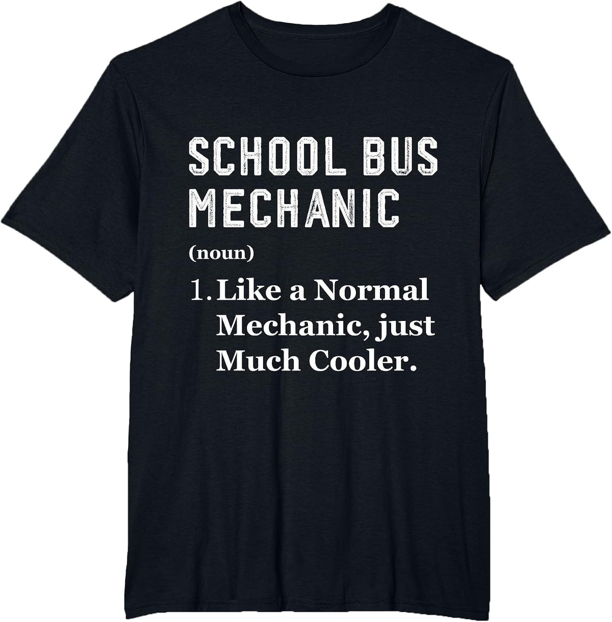 Mechanic Worker Appreciation Day School Bus Mechanic T-Shirt - Black