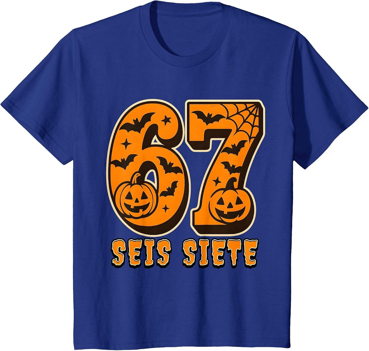 SEIS Siete Spanish Halloween 67 Boys Kids Six Seven Espanol T-Shirt - Royal Blue