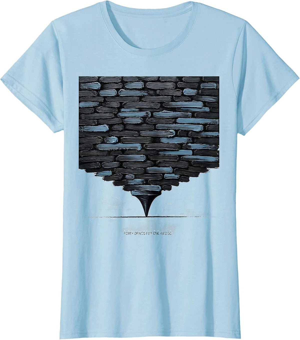 Women's Forty Drives For One Wedge Funny Storm Chaser Tornado T-Shirt - Baby Blue