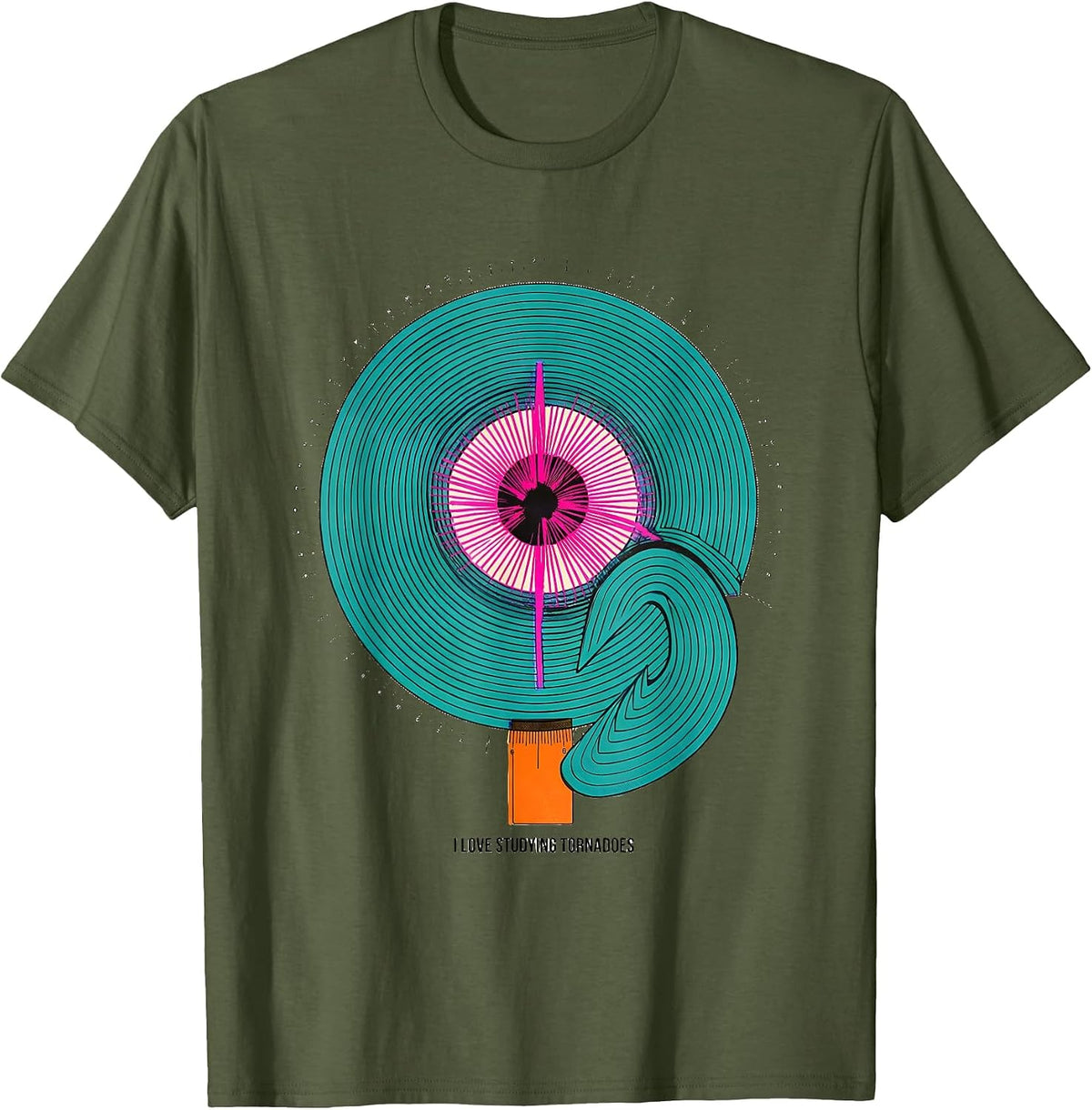 I Love Studying Tornadoes Risograph Storm Chaser Meteorology T-Shirt - Olive Green
