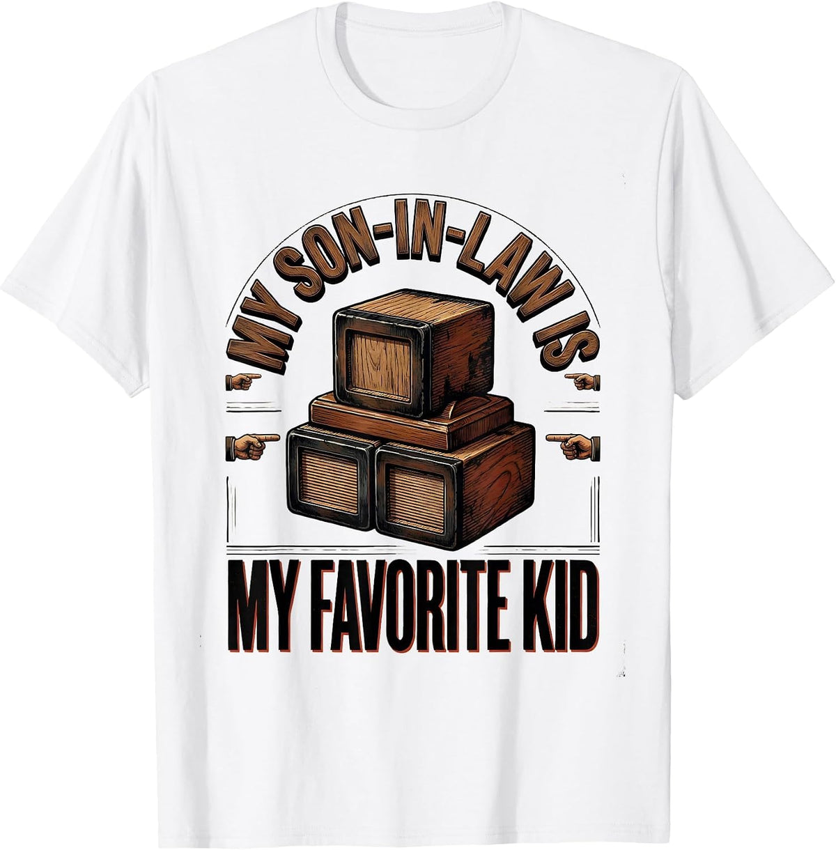 Men's My Son-In-Law Is My Favorite Kid Funny Parent Family Humor T-Shirt - White