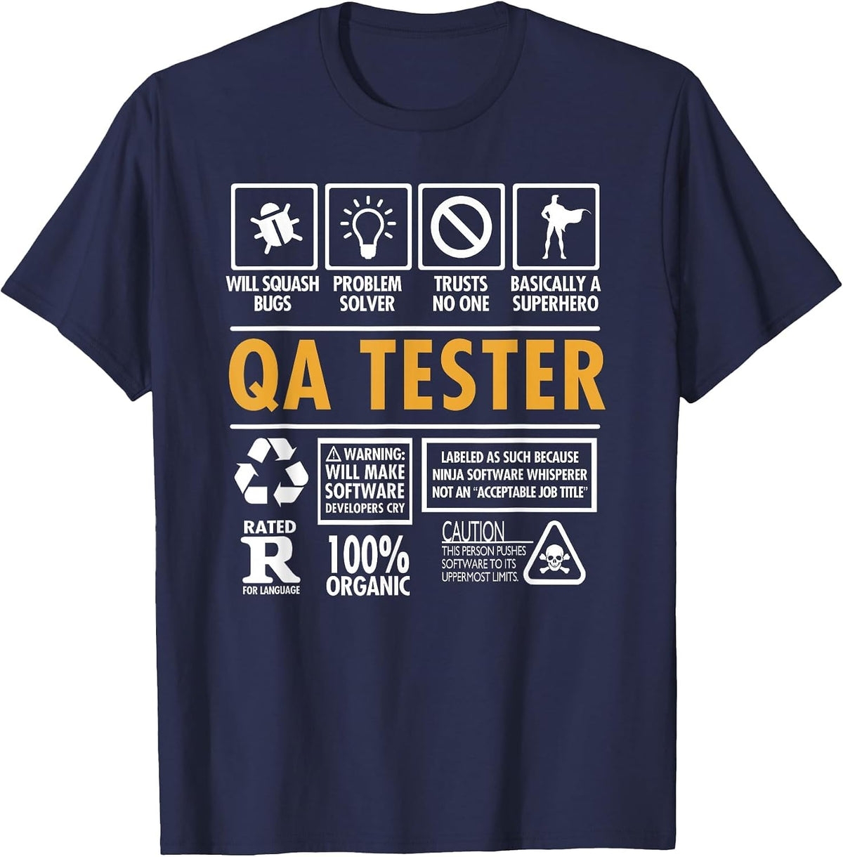 QA Tester Quality Assurance Tester or Analyst Funny T-Shirt - Navy Blue