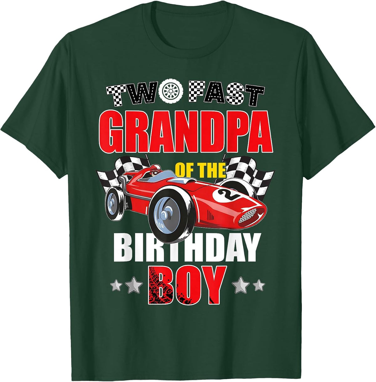 Grandpa of The Two Fast 2nd Birthday Boy Racing Car Family T-Shirt, Men, Dark Green, Medium - As Pictured