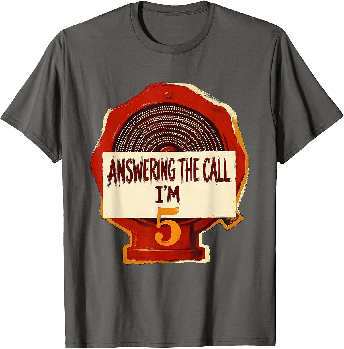 Men's Answering The Call I'm 5 Firefighter Fire Truck Toddler Boy T-Shirt - Asphalt Grey