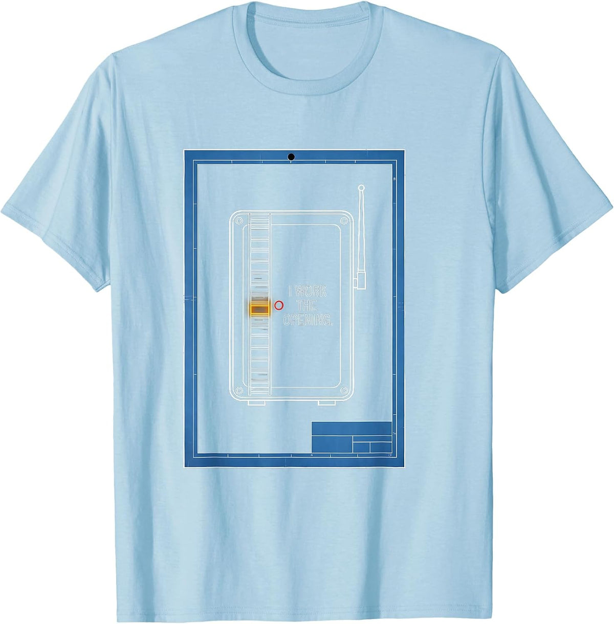 Men's I Work The Opening Funny Ham Radio Operator Hobby Humor T-Shirt - Baby Blue