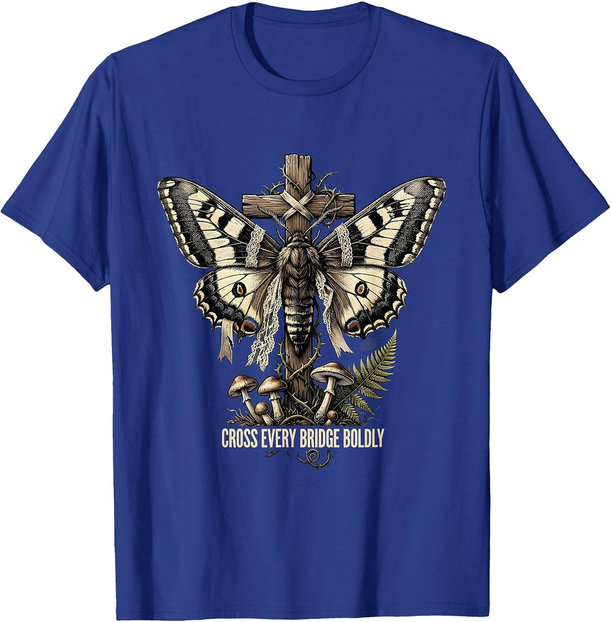 Cross Every Bridge Boldly Faith Inspired Design T-Shirt - Royal Blue