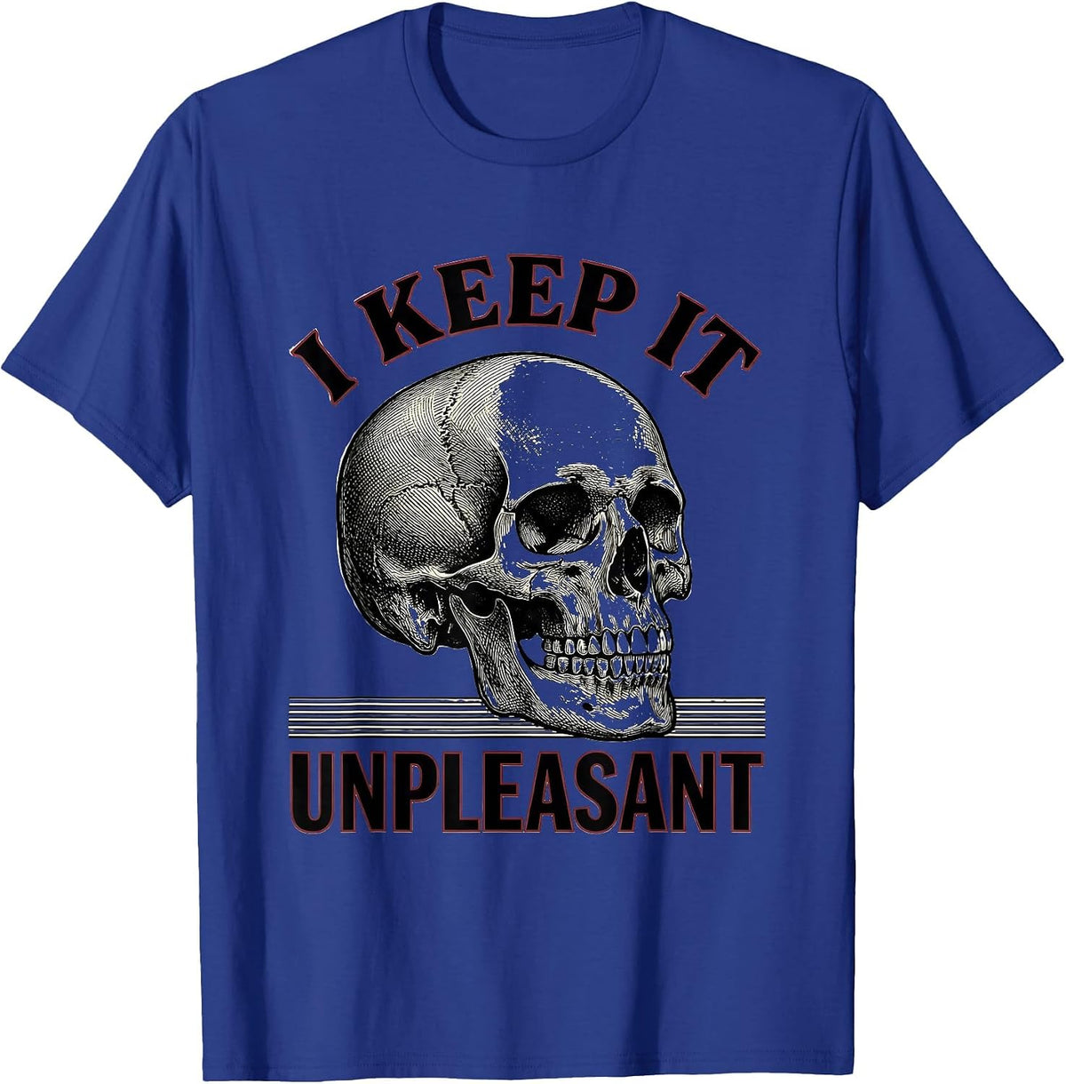 Men's I Keep It Unpleasant Edgy Punk Skull Streetwear Graphic T-Shirt - Royal Blue