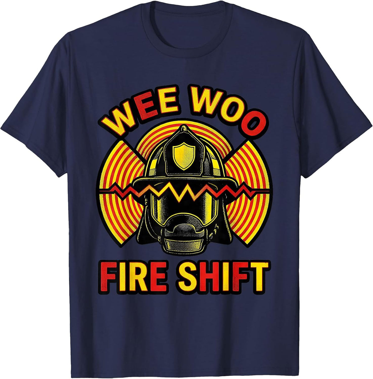 Wee Woo Fire Shift Funny Firefighter Badge Humor T-Shirt - Navy Blue