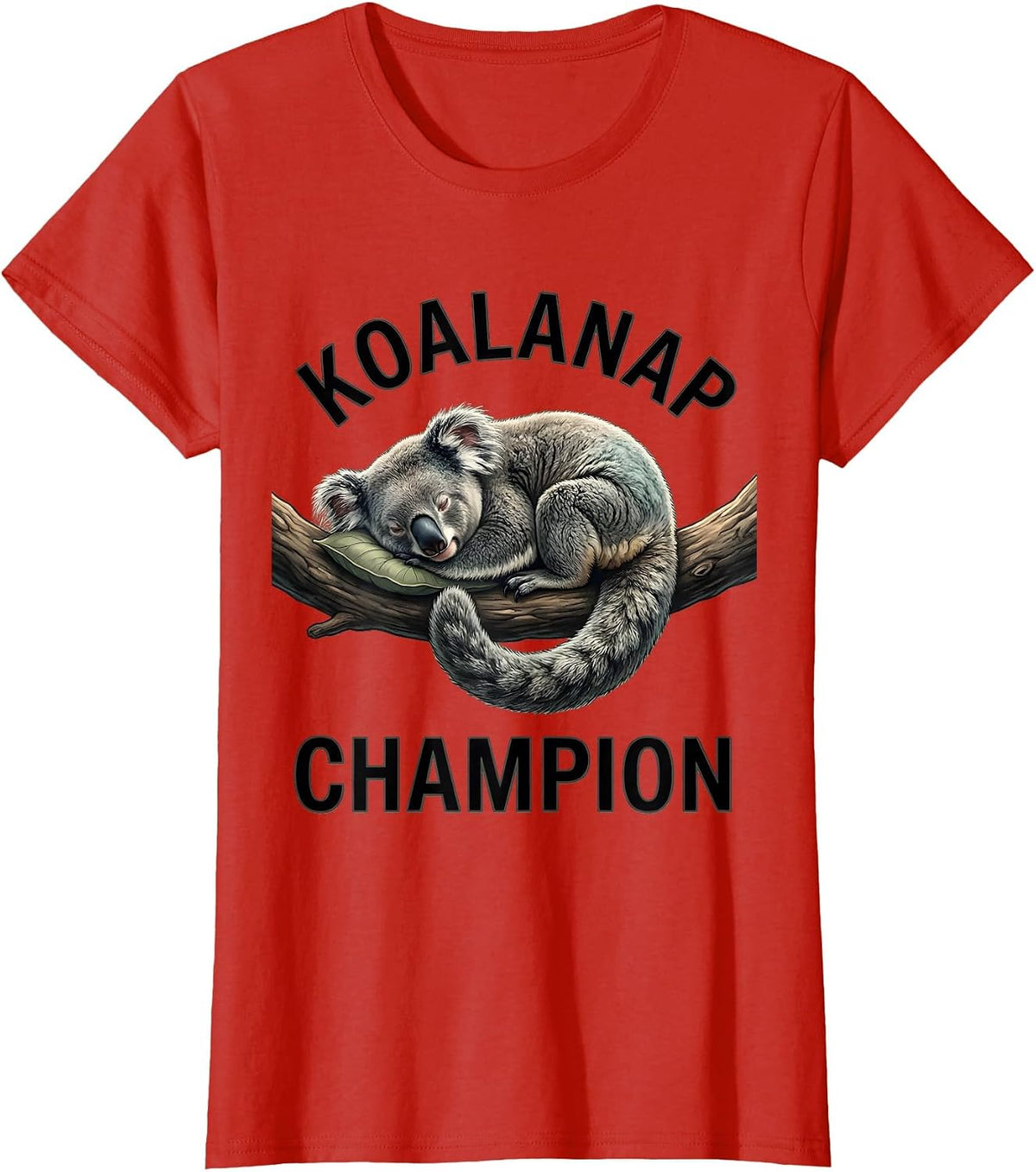 Women's Koalanap Champion Cute Sleeping Koala Animal Lover T-Shirt - Red