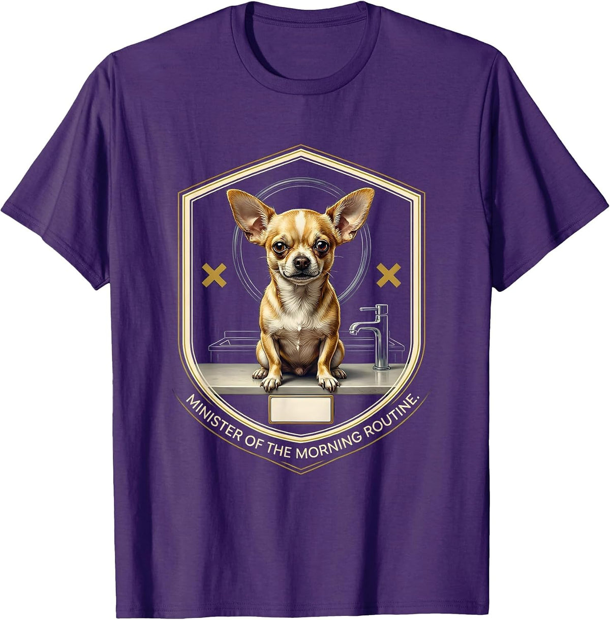 Minister Of The Morning Routine Funny Chihuahua Owner Humor T-Shirt - Purple