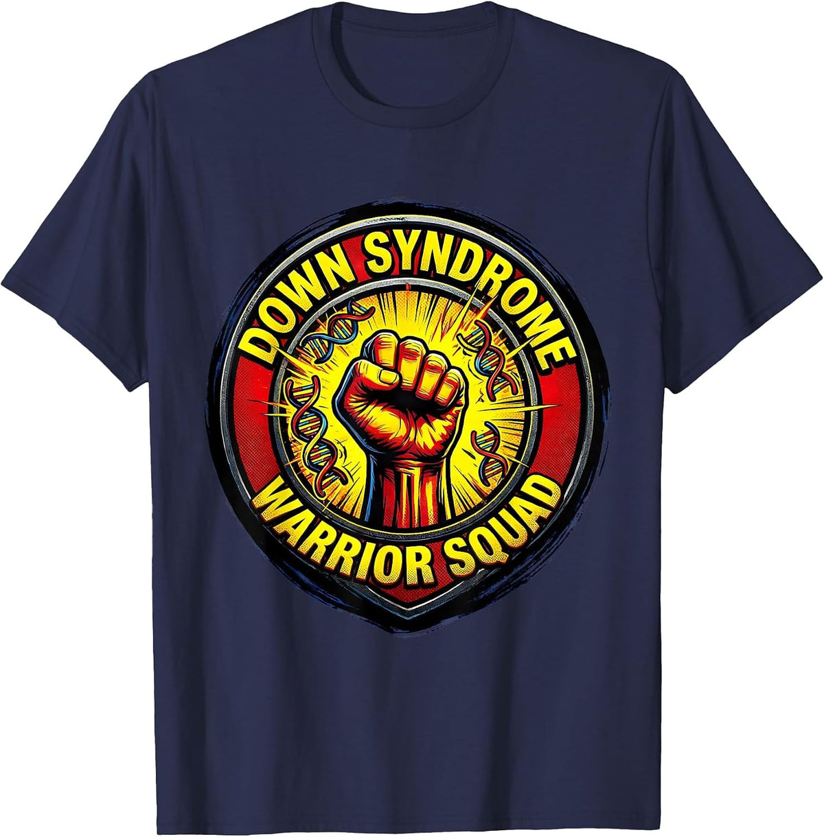 Down Syndrome Warrior Squad Awareness Design T-Shirt - Navy Blue
