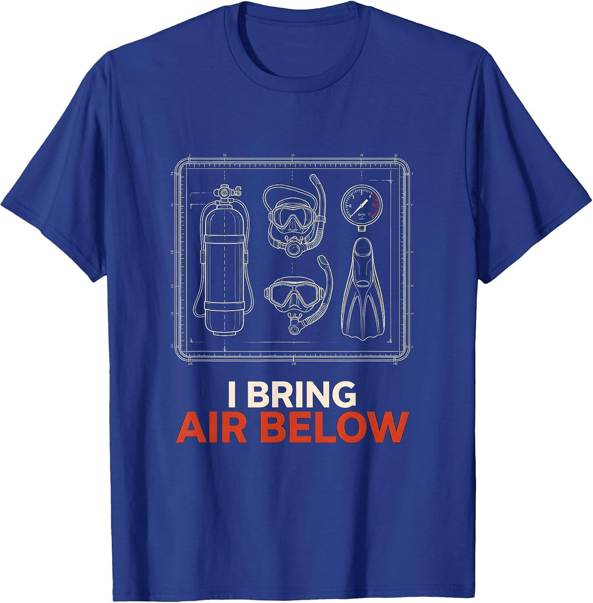 Men's I Bring Air Below Funny Scuba Diver Humor Gift T-Shirt - Royal Blue