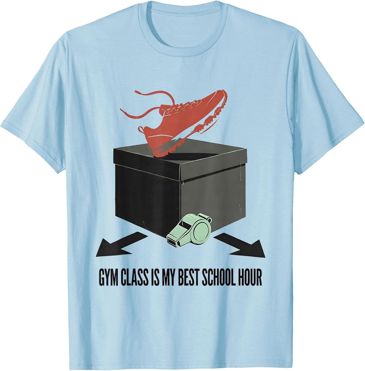 Men's Gym Class Is My Best School Hour Funny PE Teacher Back T-Shirt - Baby Blue