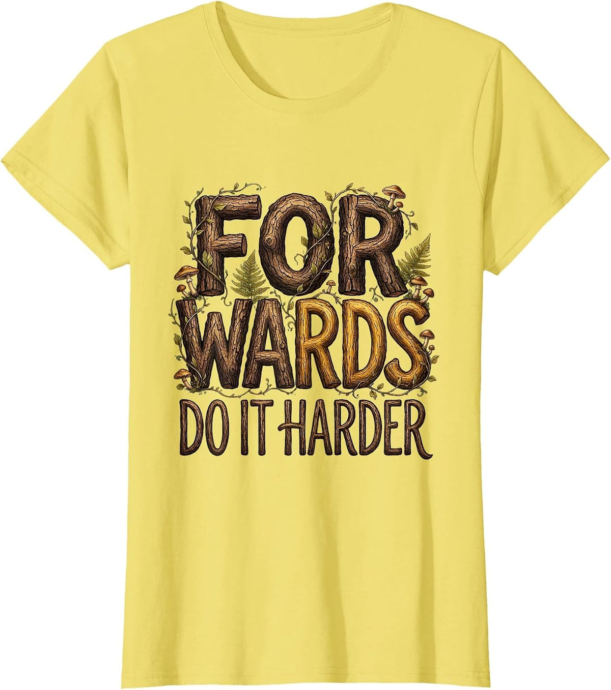 Forwards Do It Harder Rugby Graphic Design T-Shirt - Lemon Yellow