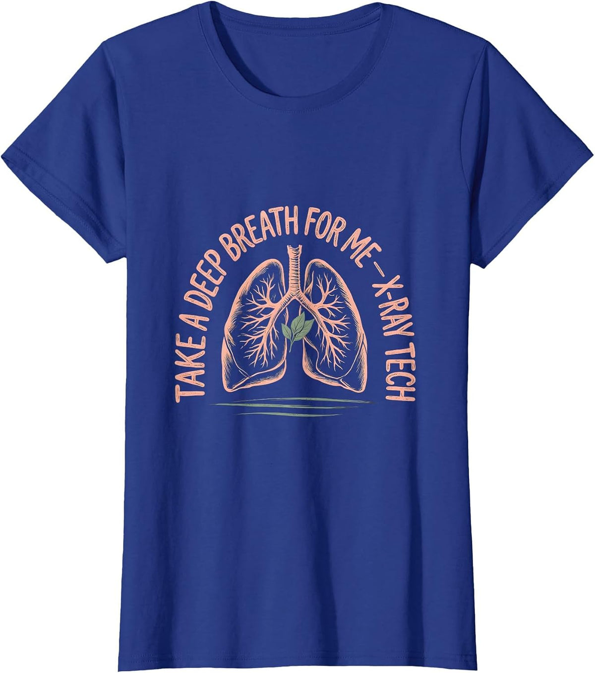Women's Take A Deep Breath For Me — X-Ray Tech Boho Rad Tech Gift T-Shirt - Royal Blue