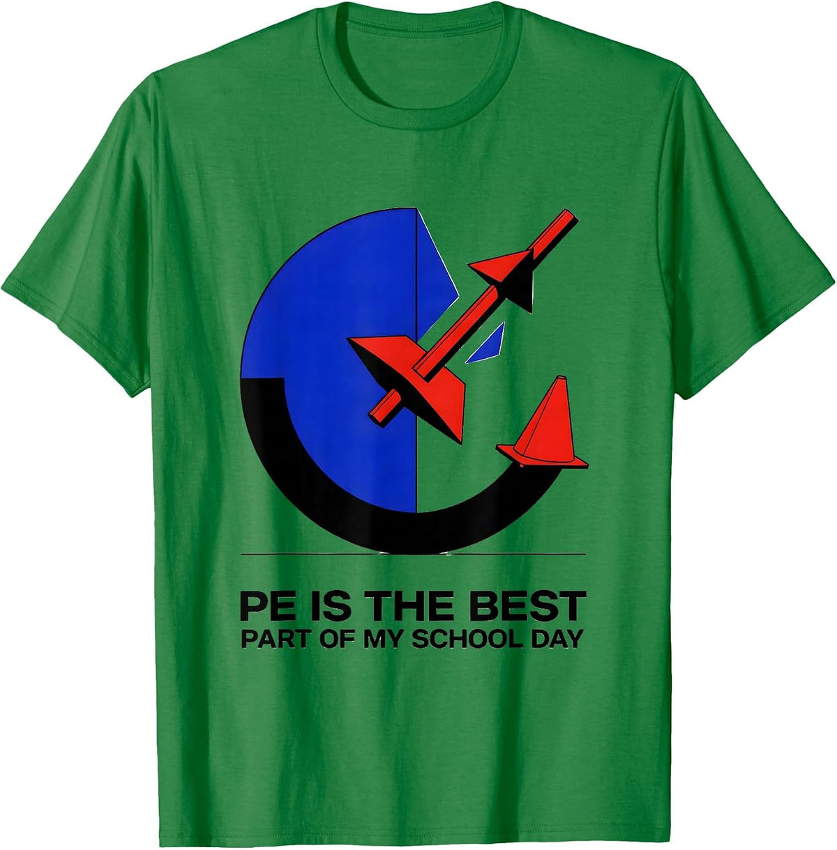 Men's PE Is The Best Part Of My School Day PE Teacher Gym Class T-Shirt - Kelly Green