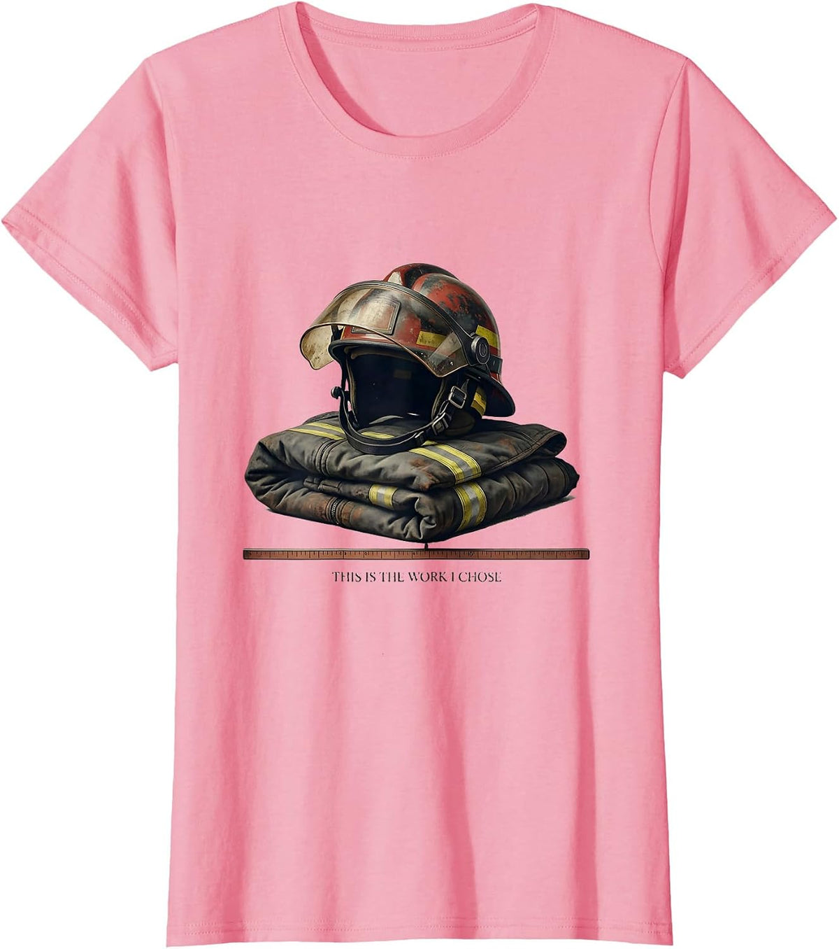 Women's This Is The Work I Chose Vintage Firefighter Humor Gift T-Shirt - Pink