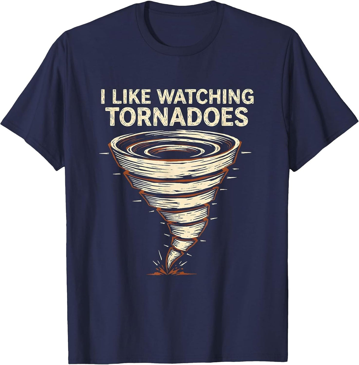 I Like Watching Tornadoes Linocut Storm Chaser Meteorology T-Shirt - Navy Blue