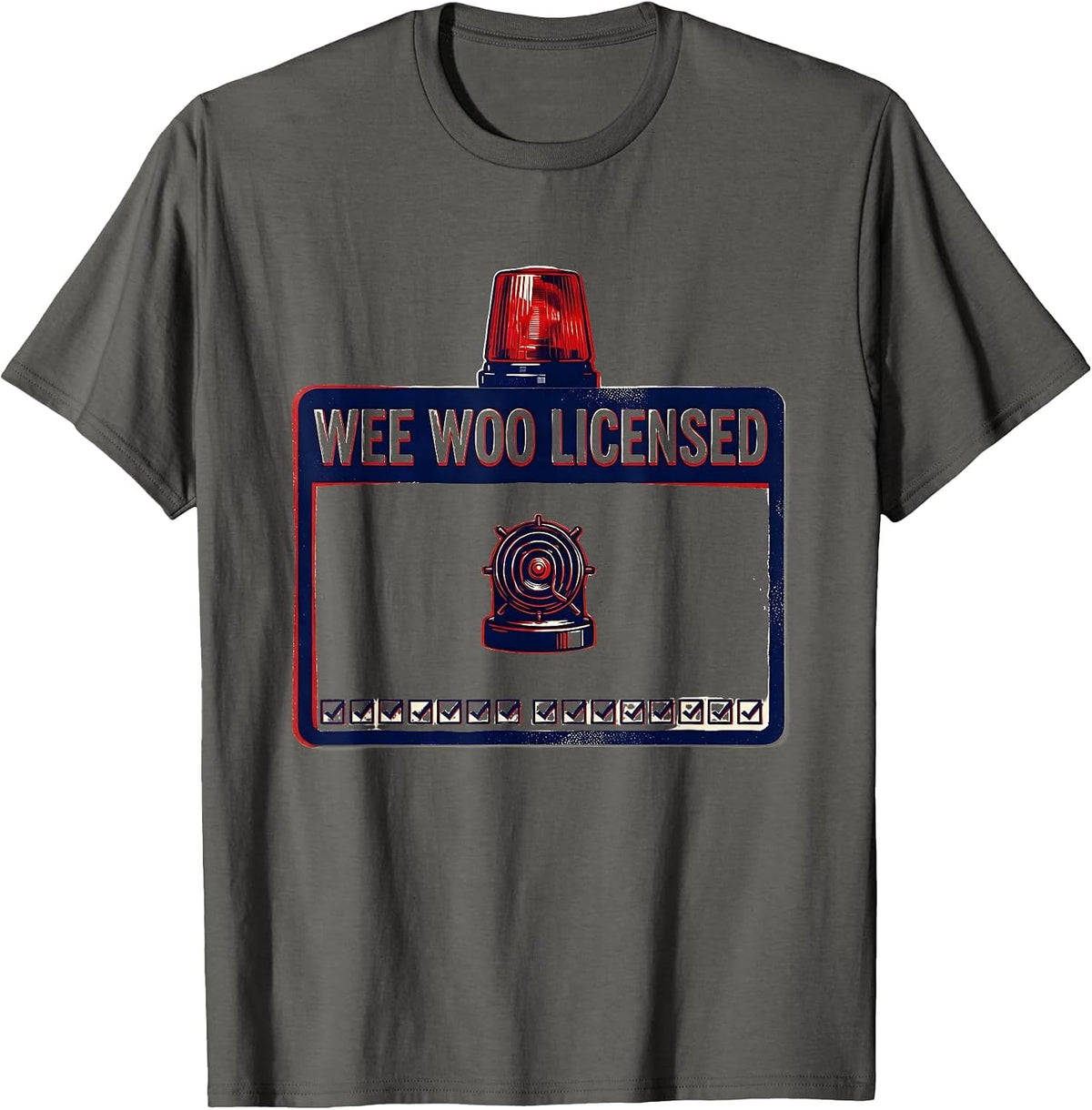 Wee Woo Licensed Funny Firefighter Humor Fire Truck Squad T-Shirt - Asphalt Grey