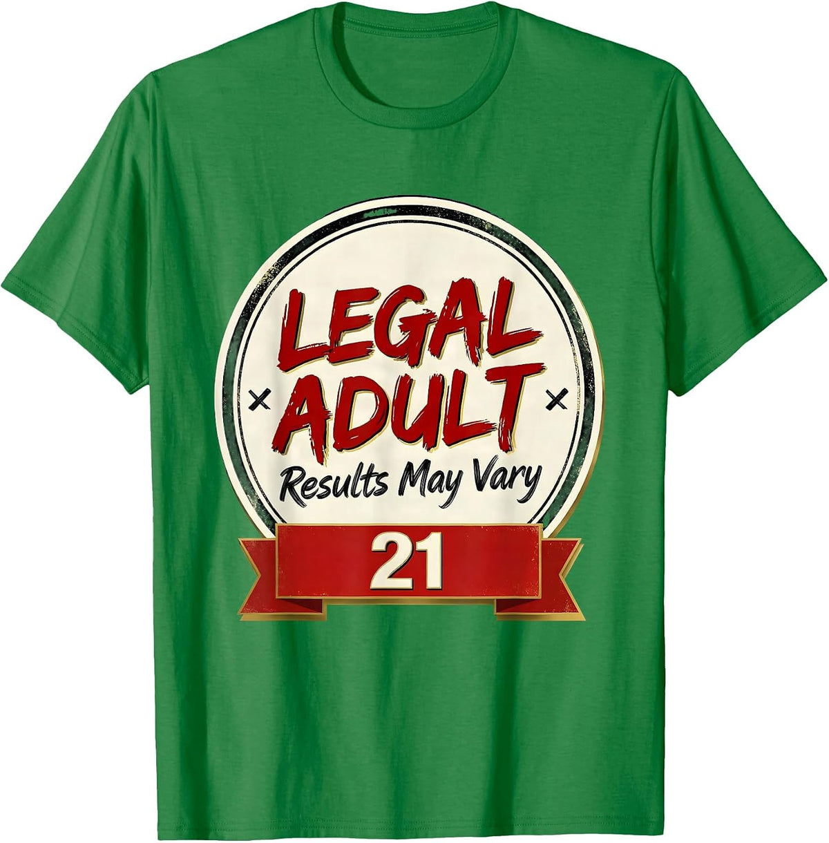 Men's Legal Adult Results May Vary Vintage Year Milestone Birthday T-Shirt - Kelly Green