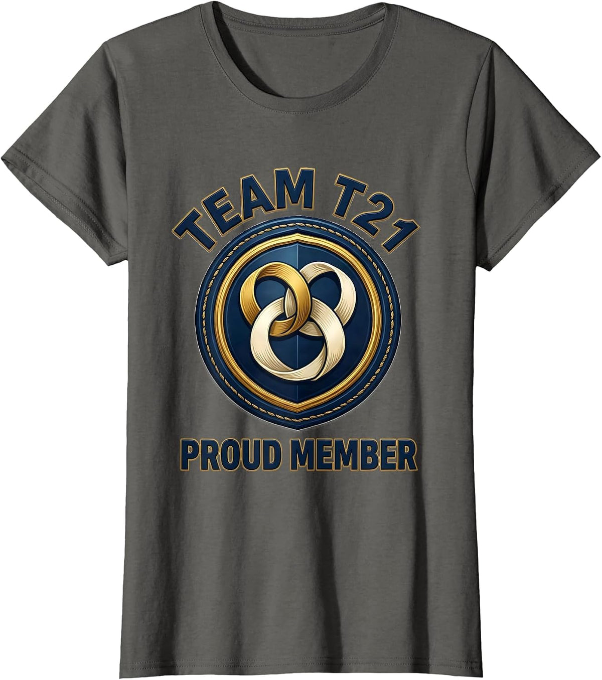 Women's Team T21 Proud Member Empowering Down Syndrome Awareness T-Shirt - Asphalt Grey