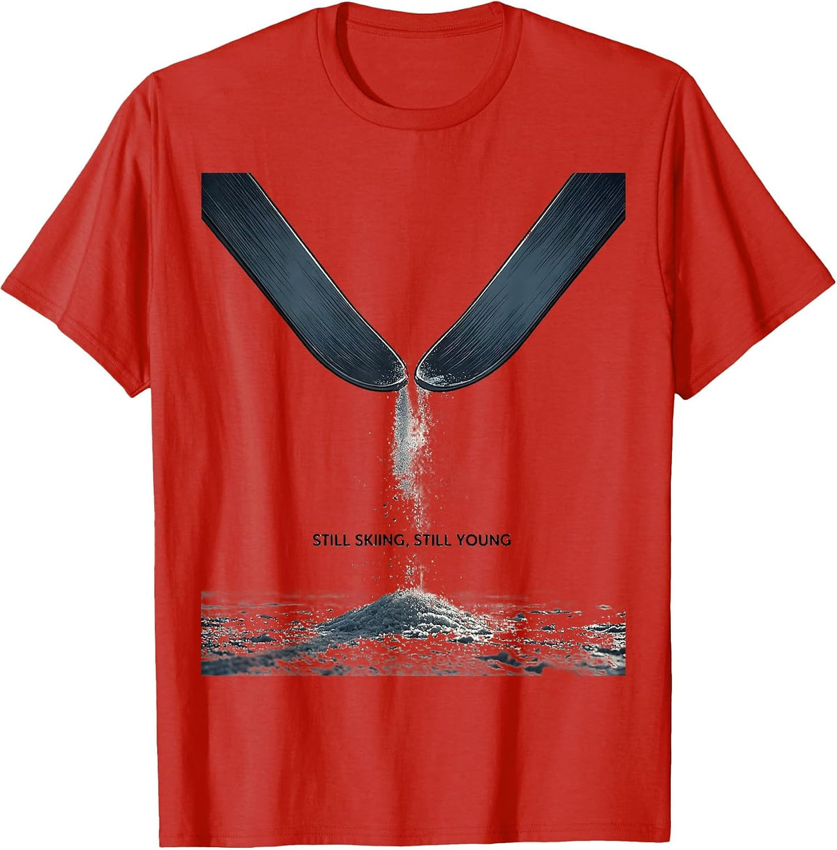 Men's Still Skiing, Still Young Funny Ski Dad Winter Sports Gift T-Shirt - Red