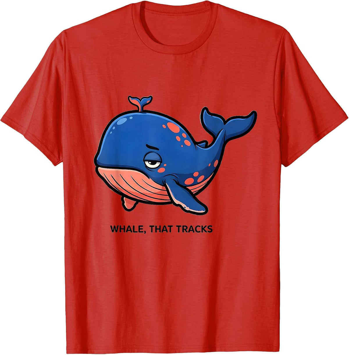 Men's Whale That Tracks Funny Whale Lover Ocean Animal Humor T-Shirt - Red