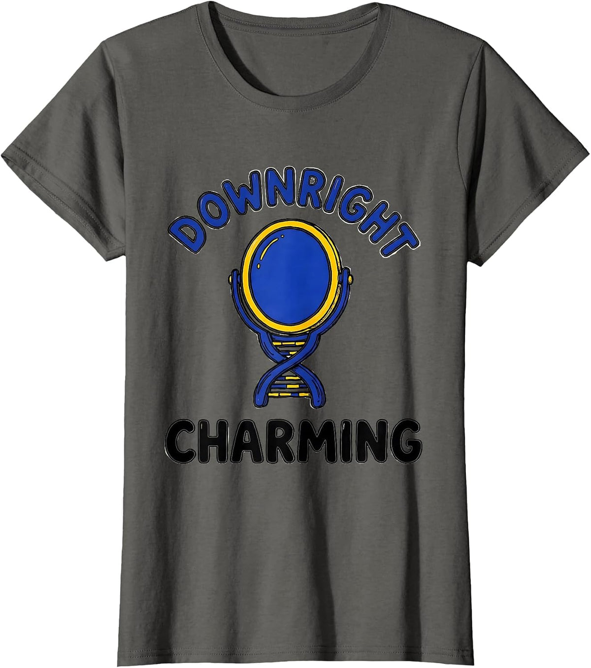 Women's Downright Charming Sentimental Down Syndrome Awareness T-Shirt - Asphalt Grey